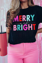 Load image into Gallery viewer, Merry and Bright Tee (Preorder)
