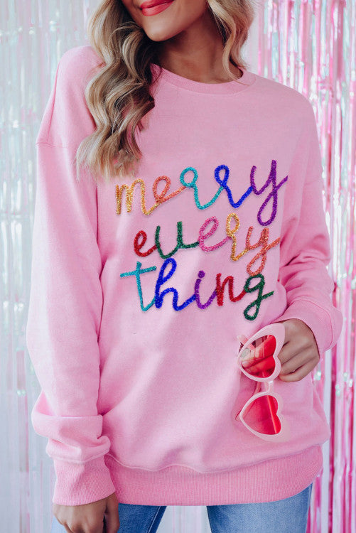 Merry Everything Sweatshirt (Preorder)